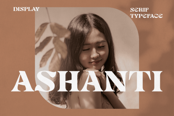 Ashanti Font for Professional Branding